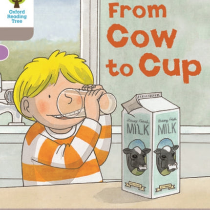 Oxford Reading Tree Biff, Chip and Kipper Stories Decode and Develop: Level 1: From Cow to Cup