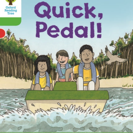 Oxford Reading Tree Biff, Chip and Kipper Stories Decode and Develop: Level 2: Quick, Pedal!