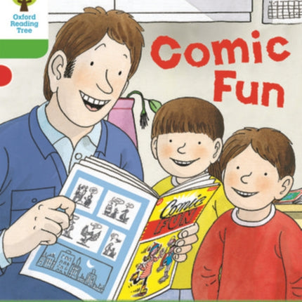 Oxford Reading Tree Biff, Chip and Kipper Stories Decode and Develop: Level 2: Comic Fun