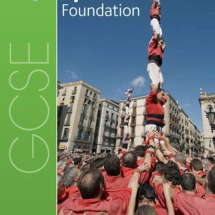 AQA GCSE Spanish: Foundation Student Book