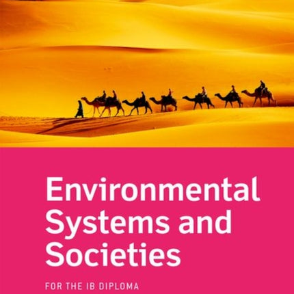 Oxford IB Skills and Practice: Environmental Systems and Societies for the IB Diploma