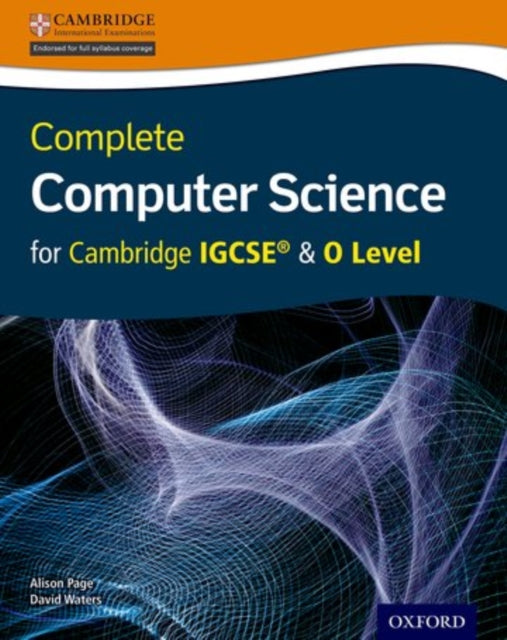 Complete Computer Science for Cambridge IGCSE  O Level