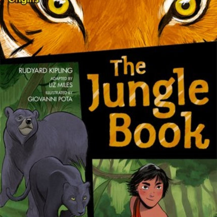 Project X Origins Graphic Texts: Dark Blue Book Band, Oxford Level 15: The Jungle Book