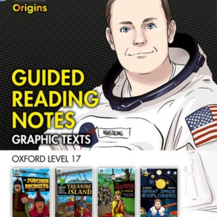 Project X Origins Graphic Texts: Dark Red Book Band, Oxford Level 17: Guided Reading Notes