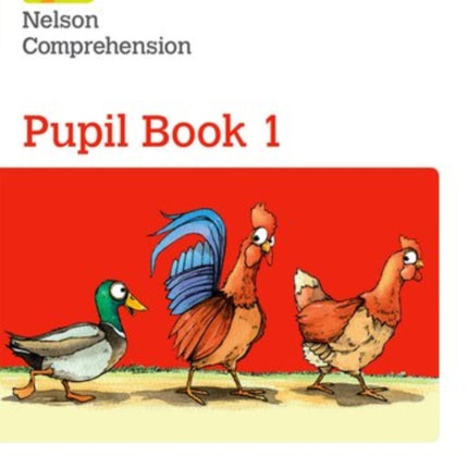 Nelson Comprehension: Year 1/Primary 2: Pupil Book 1 (Pack of 15)