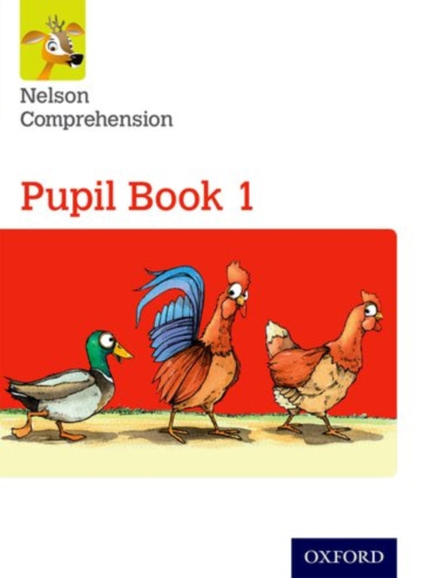 Nelson Comprehension: Year 1/Primary 2: Pupil Book 1