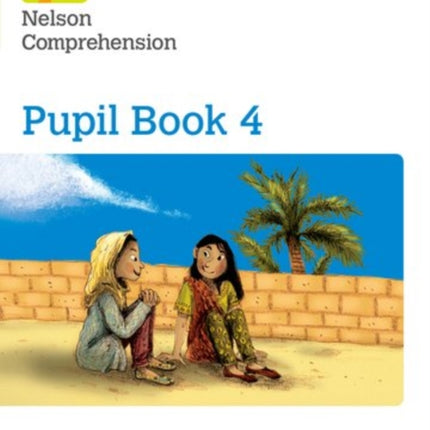 Nelson Comprehension: Year 4/Primary 5: Pupil Book 4 (Pack of 15)