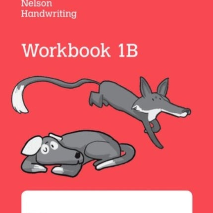 Nelson Handwriting: Year 1/Primary 2: Workbook 1B (pack of 10)