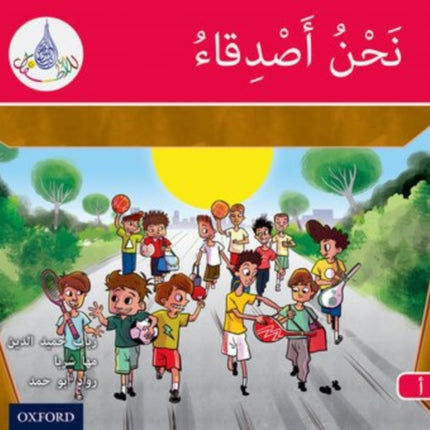 The Arabic Club Readers: Red A: We are friends