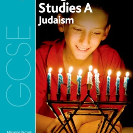 GCSE Religious Studies for AQA A: Judaism