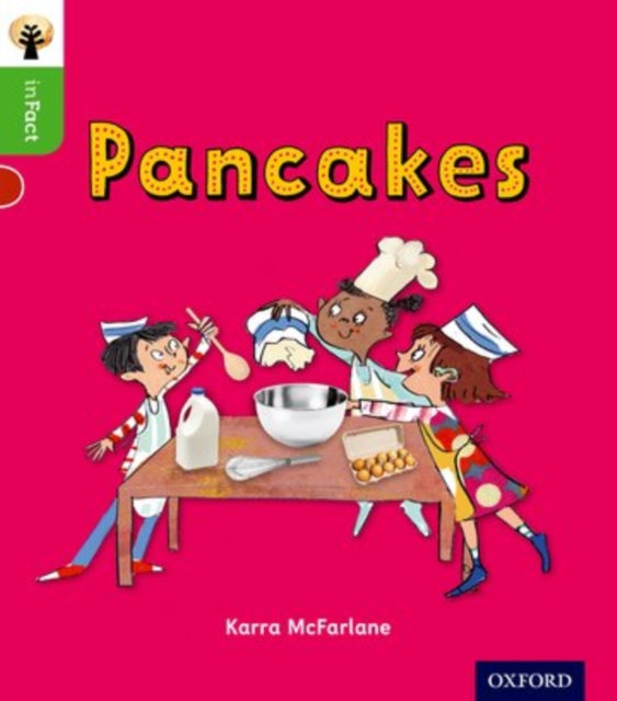 Oxford Reading Tree inFact Oxford Level 2 Pancakes