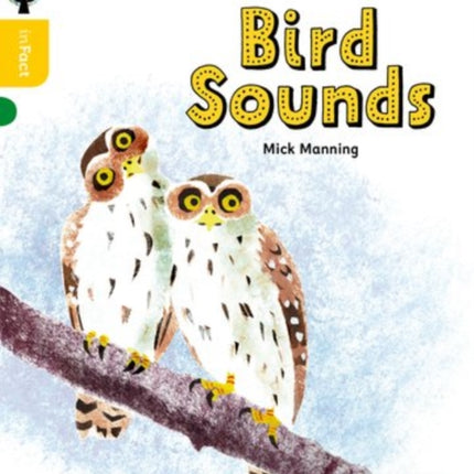 Oxford Reading Tree inFact: Oxford Level 5: Bird Sounds