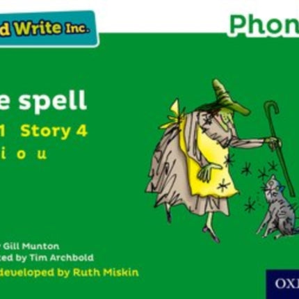 Read Write Inc. Phonics: The Spell (Green Set 1 Storybook 4)