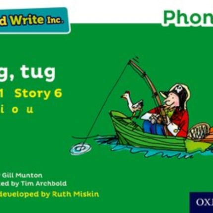 Read Write Inc. Phonics: Tug, Tug (Green Set 1 Storybook 6)