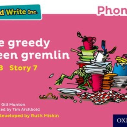 Read Write Inc. Phonics: The Greedy Green Gremlin (Pink Set 3 Storybook 7)