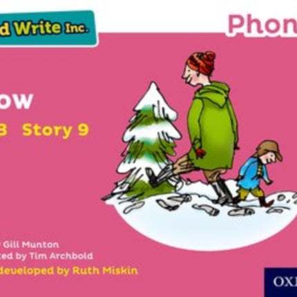 Read Write Inc. Phonics: Snow (Pink Set 3 Storybook 9)