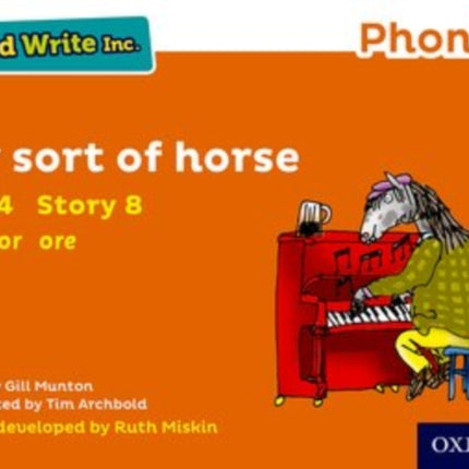 Read Write Inc. Phonics: My Sort of Horse (Orange Set 4 Storybook 8)