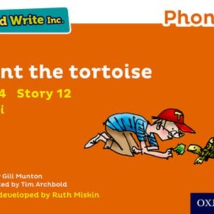 Read Write Inc. Phonics: Hunt the Tortoise (Orange Set 4 Storybook 12)