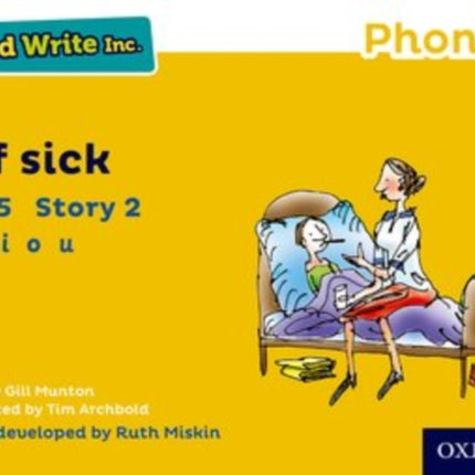 Read Write Inc. Phonics: Off Sick (Yellow Set 5 Storybook 2)