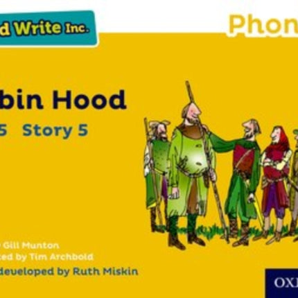 Read Write Inc. Phonics: Robin Hood (Yellow Set 5 Storybook 5)