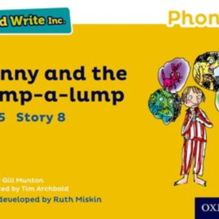 Read Write Inc. Phonics: Danny and the Bump-a-lump (Yellow Set 5 Storybook 8)