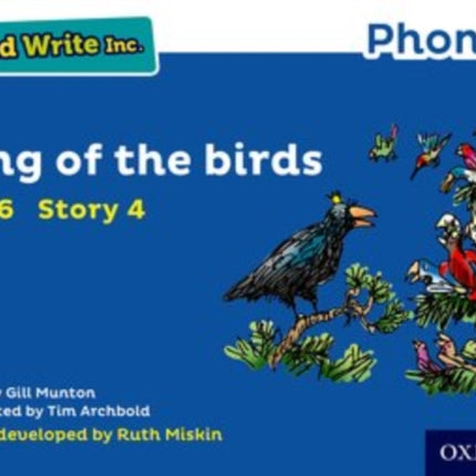 Read Write Inc. Phonics: King of the Birds (Blue Set 6 Storybook 4)