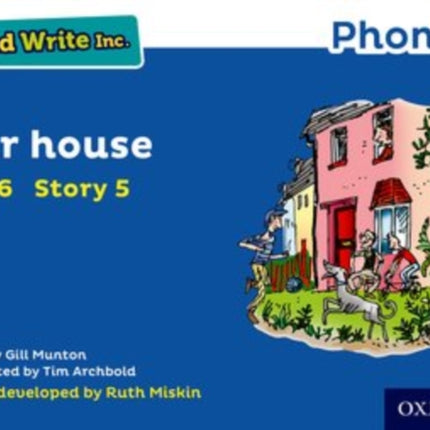 Read Write Inc. Phonics: Our House (Blue Set 6 Storybook 5)