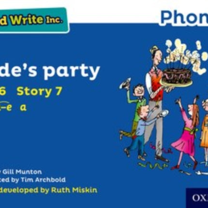 Read Write Inc. Phonics: Jade's Party (Blue Set 6 Storybook 7)