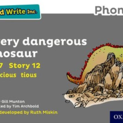 Read Write Inc. Phonics: A Very Dangerous Dinosaur (Grey Set 7 Storybook 12)