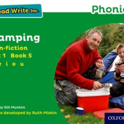 Read Write Inc. Phonics: Camping (Green Set 1 Non-fiction 5)