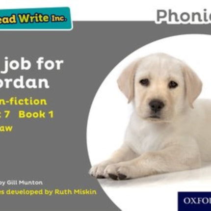 A Job for Jordan Grey Set 7 Nonfiction 1 Read Write Inc. Phonics