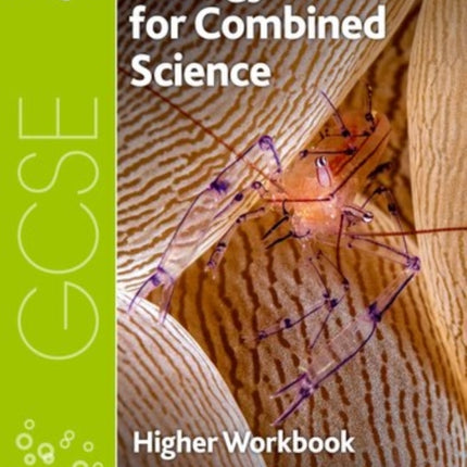 AQA GCSE Biology for Combined Science (Trilogy) Workbook: Higher