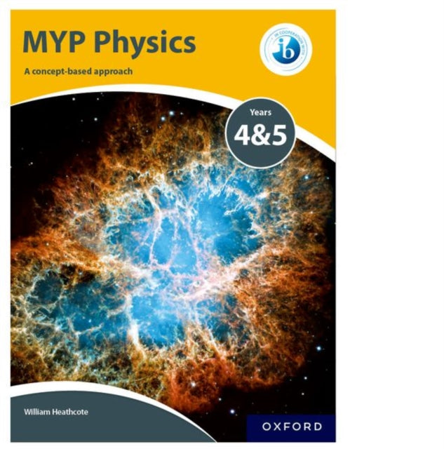 MYP Physics a Concept Based Approach Ib Myp