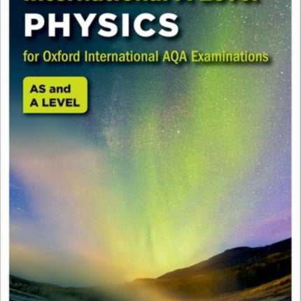 OxfordAQA International Alevel Physics 9630