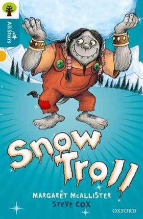 Oxford Reading Tree All Stars Oxford Level 9 Snow