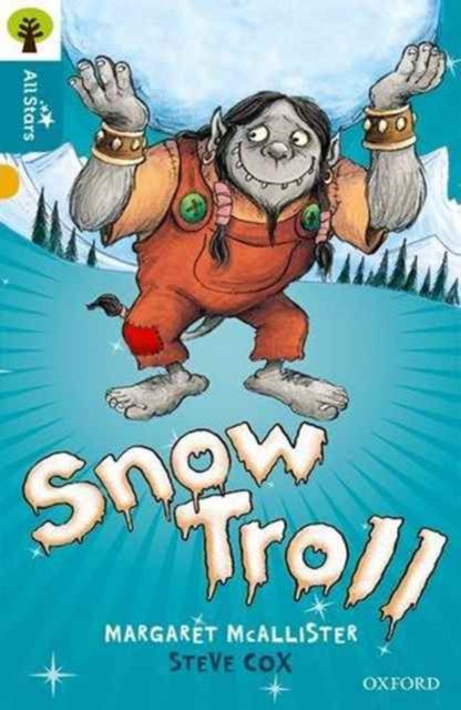 Oxford Reading Tree All Stars Oxford Level 9 Snow