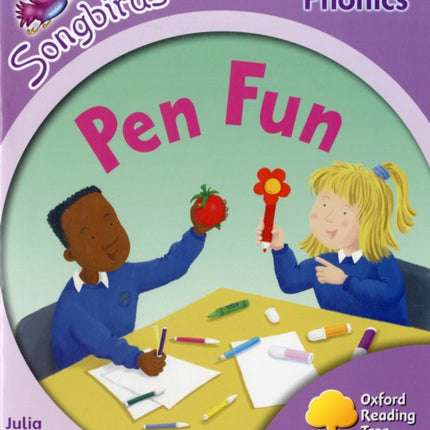 Oxford Reading Tree: Level 1+: More Songbirds Phonics: Pen Fun