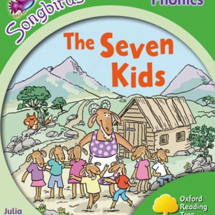 Oxford Reading Tree: Level 2: More Songbirds Phonics: The Seven Kids