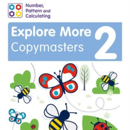 Numicon: Number, Pattern and Calculating 2 Explore More Copymasters