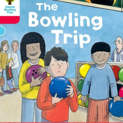 Oxford Reading Tree: Decode and Develop More A Level 4: The Bowling Trip