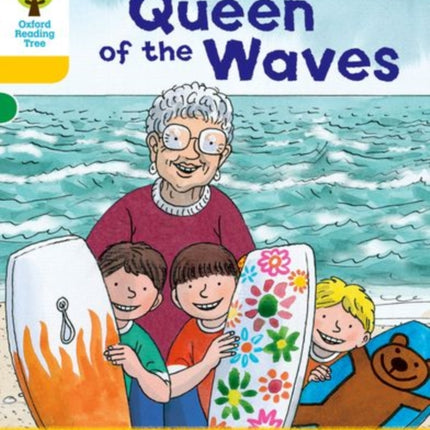 Oxford Reading Tree: Decode and Develop More A Level 5: Queen Waves