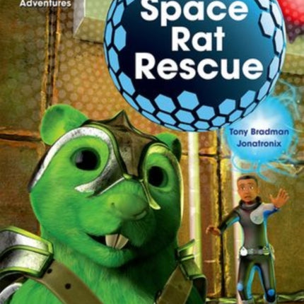 Project X Alien Adventures: Brown Book Band, Oxford Level 9: Space Rat Rescue