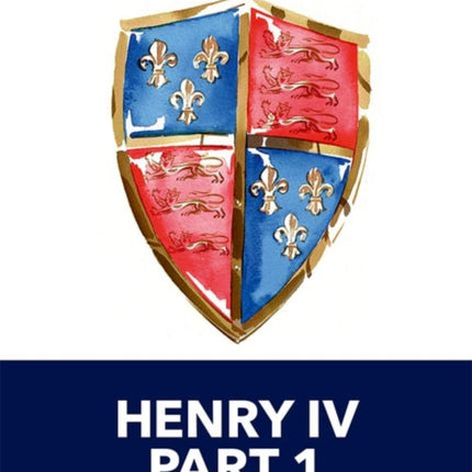 Oxford School Shakespeare: Henry IV Part 1