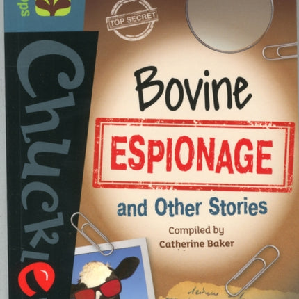 Oxford Reading Tree TreeTops Chucklers: Level 19: Bovine Espionage and Other Stories