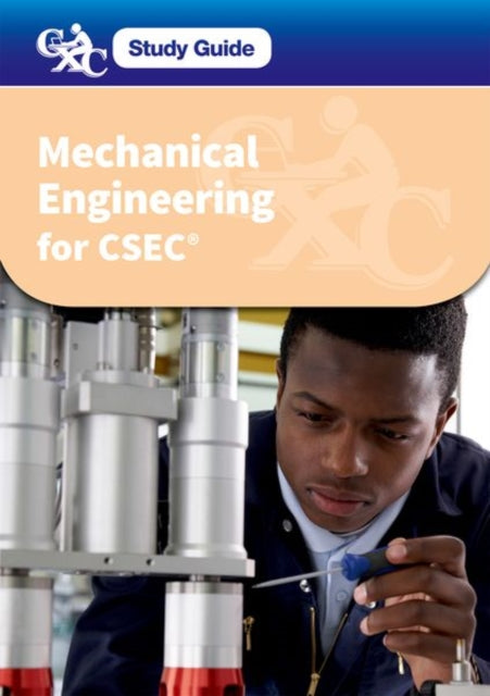 CXC Study Guide Mechanical Engineering for CSEC