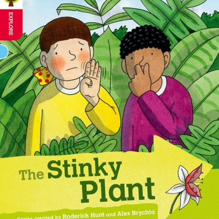 Oxford Reading Tree Explore with Biff, Chip and Kipper: Oxford Level 4: The Stinky Plant