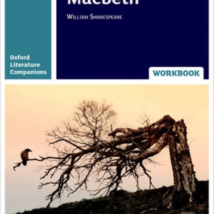 Oxford Literature Companions: Macbeth Workbook