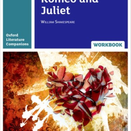 Oxford Literature Companions: Romeo and Juliet Workbook