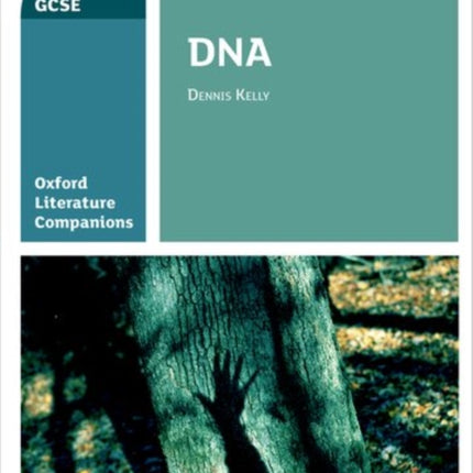 Oxford Literature Companions: DNA