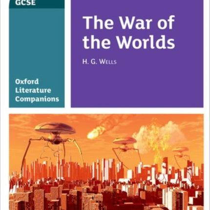 Oxford Literature Companions: The War of the Worlds